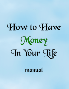 Money Manual - Harnessing Happiness Foundation