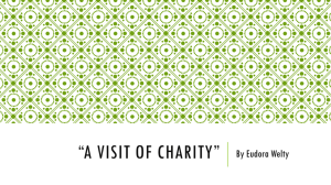 "A Visit of Charity" Power Point