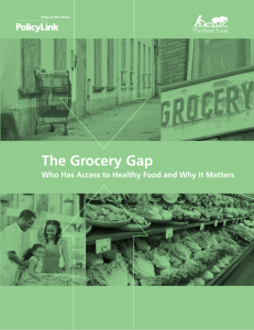 The Grocery Gap: Who Has Access to Healthy