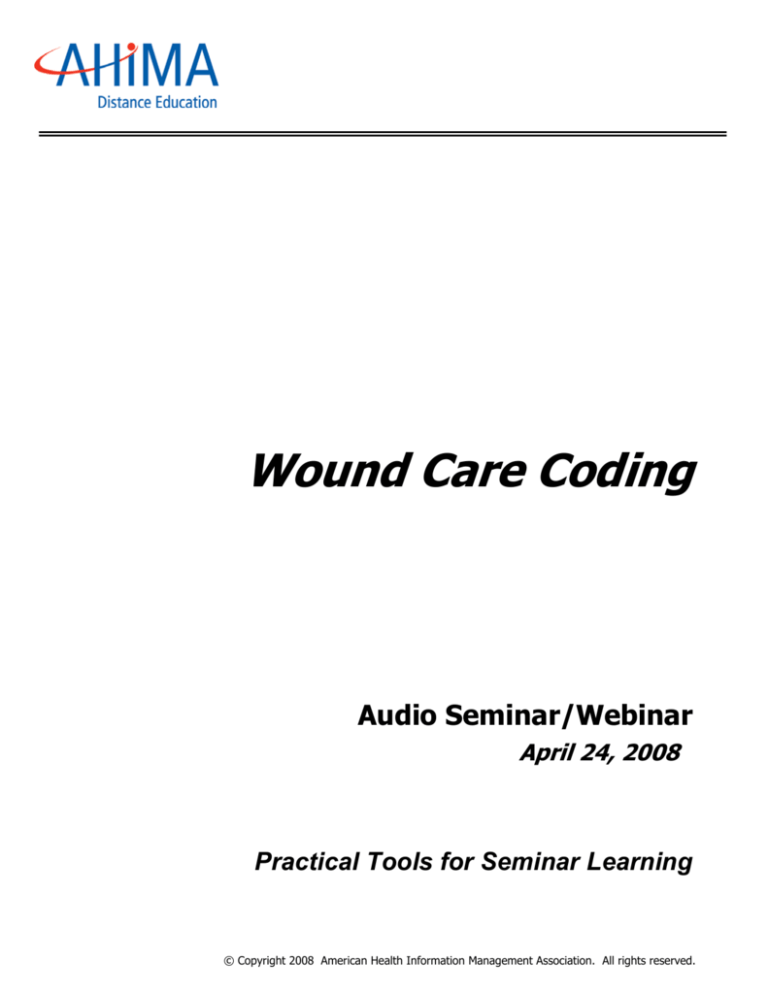Wound Care Coding American Health Information Management