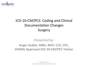 ICD-10-CM/PCS: Coding and Clinical Documentation Changes