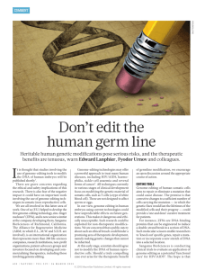 Don't edit the human germ line - Alliance for Regenerative Medicine