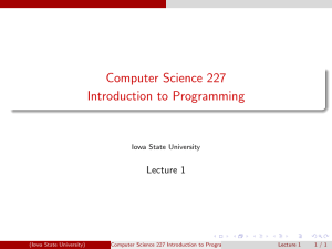 Computer Science 227 Introduction to Programming