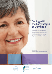 Coping with the Early Stages of Dementia