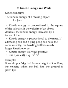 7. Kinetic Energy and Work Kinetic Energy