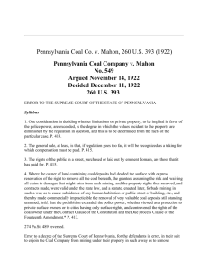 Pennsylvania Coal Co. v. Mahon, 260 U.S. 393 (1922) Pennsylvania