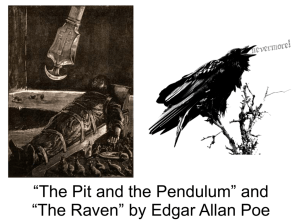 “The Pit and the Pendulum” and “The Raven” by Edgar Allan Poe