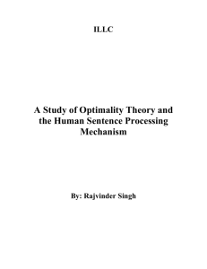 A Study of Optimality Theory and the Human Sentence Processing