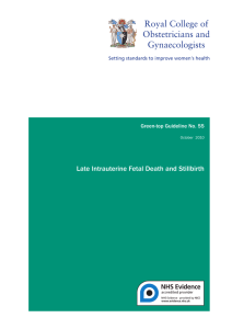 Late Intrauterine Fetal Death and Stillbirth