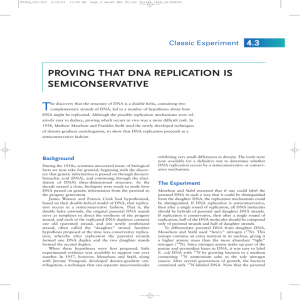 PROVING THAT DNA REPLICATION IS SEMICONSERVATIVE