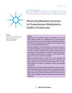 Maximizing Metabolite Extraction for Comprehensive Metabolomics