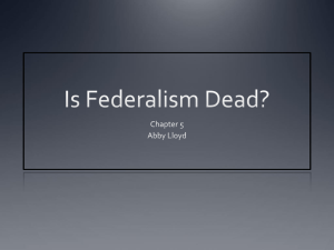 Is Federalism Dead?