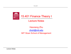 15 401 Finance Theory I 15.401 Finance Theory I