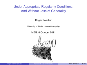 Under Appropriate Regularity Conditions: And Without Loss of