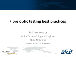 Fibre optic testing best practices