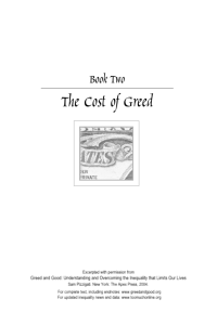 The Cost of Greed