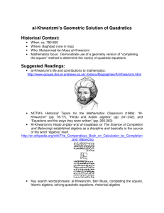 al-Khwarizmi's Geometric Solution of Quadratics Historical Context