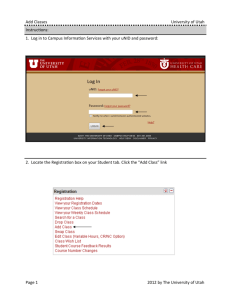 Add Classes University of Utah 1. Log in to Campus Informaon
