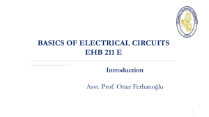 BASICS OF ELECTRICAL CIRCUITS EHB 211 E Introduction