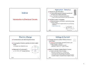 ESE112 Introduction to Electrical Circuits Electric Charge Voltage