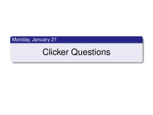 Clicker Questions