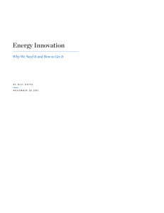 Energy Innovation: Why We Need It and How to Get It