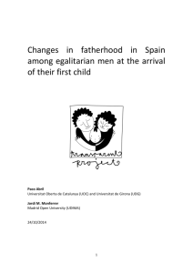 Changes in fatherhood in Spain among egalitarian men at the