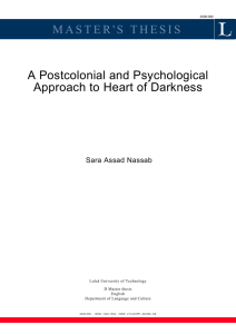 A Postcolonial and Psychological Approach to Herat of Darkness