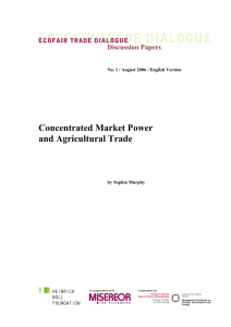 Concentrated Market Power and Agricultural Trade