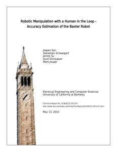 Robotic Manipulation with a Human in the Loop