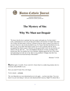 The Mystery of Sin: Why We Must not Despair