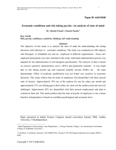 Economic conditions and risk taking psyche: An analysis of state of