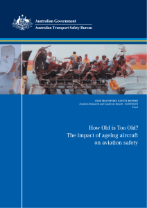 How Old is Too Old? The impact of ageing aircraft on aviation safety