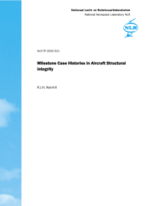 Milestone Case Histories in Aircraft Structural integrity