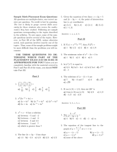 Sample Math Placement Exam Questions: All questions are multiple