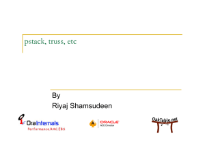 pstack_truss_etc - Oracle database internals by Riyaj