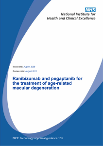 Ranibizumab and pegaptanib for the treatment of age-related