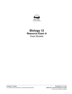 Biology 12 Resource Exam A Exam Booklet