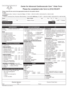 Center for Advanced Cardiovascular Care™ Order Form Please fax