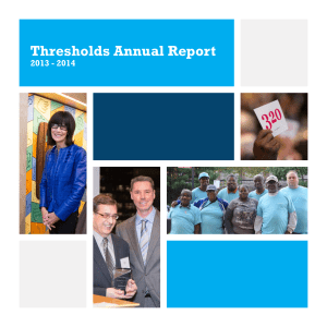2014 Thresholds Annual Report Thresholds Annual Report 2014