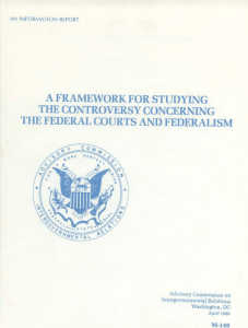 A framework for studying the controversy concerning the federal