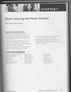 Motor Learning and Motor Control