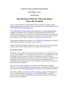The Election of 1824-25 - When the House Chose the President
