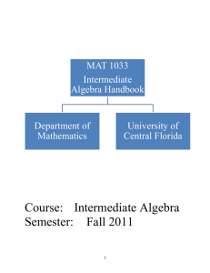 Course: Intermediate Algebra Semester: Fall 2011