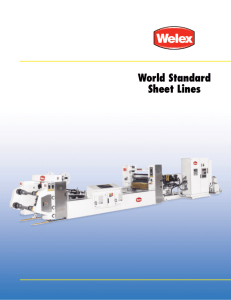 Welex World Standard ® Sheet Lines