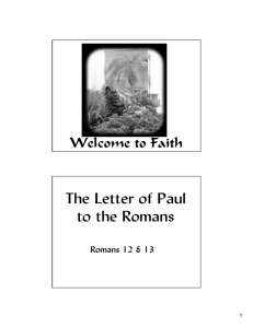 Welcome to Faith The Letter of Paul to the Romans