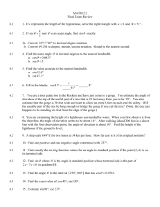 MATH122 Final Exam Review 6.2 1. If c represents the length of the