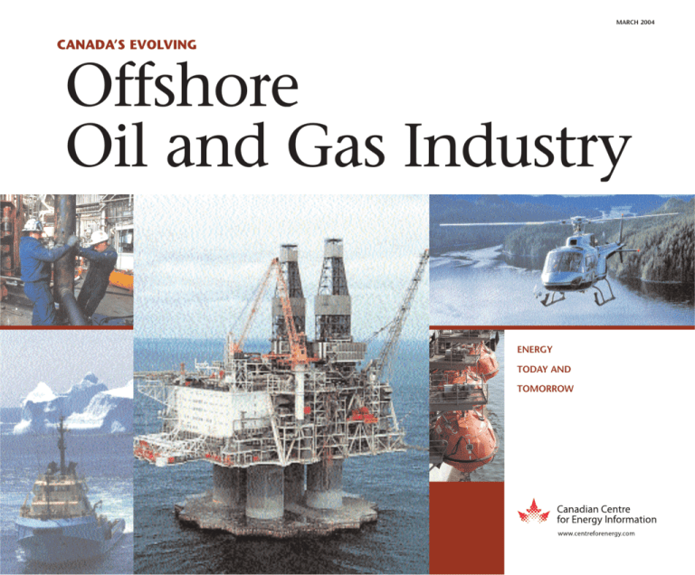 Canada's Offshore Oil and Gas Industry