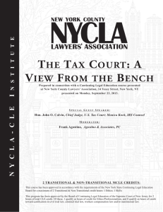 The Tax CourT: a View From The BenCh