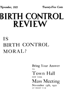 IS BIRTH CONTROL MORAL? Mass Meeting